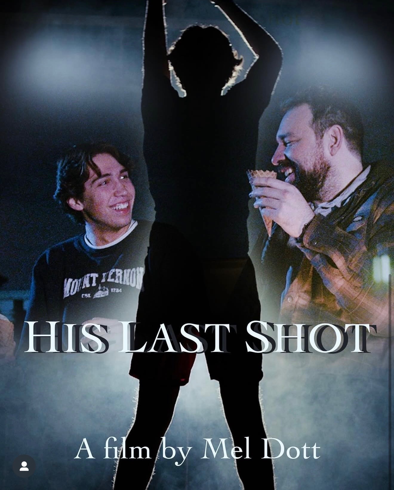 The smoky His Last Shot movie poster, backdrop to the Dott Entertainment hero